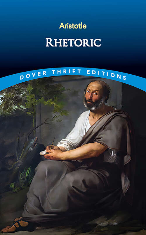 Book cover of Rhetoric (Dover Thrift Editions: Philosophy)