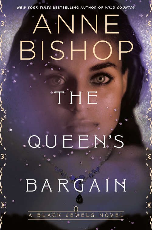 Book cover of The Queen's Bargain (Black Jewels #10)