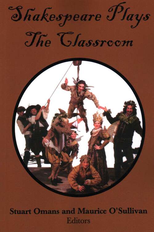 Book cover of Shakespeare Plays the Classroom