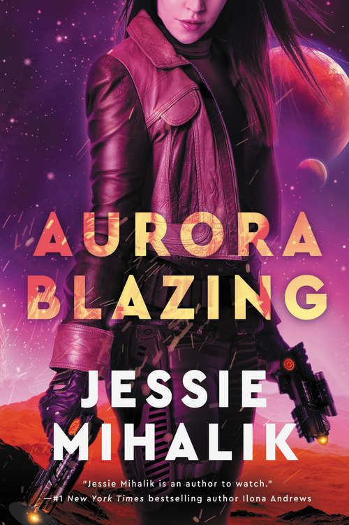 Book cover of Aurora Blazing: A Novel (The Consortium Rebellion #2)