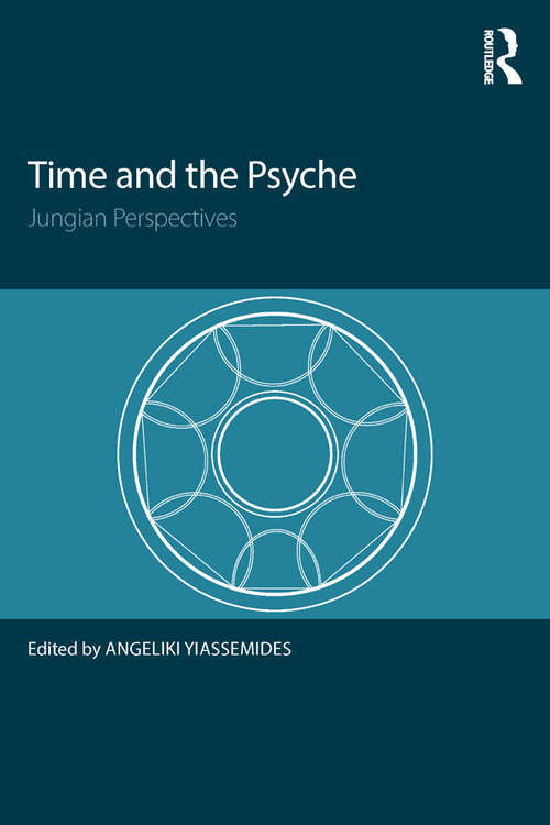 Book cover of Time and the Psyche: Jungian Perspectives