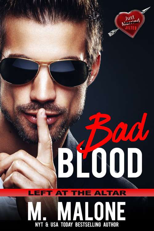 Book cover of Bad Blood: Left at the Altar
