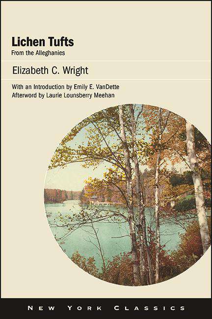 Book cover of Lichen Tufts, from the Alleghanies: Lichen Tufts, From The Alleghanies (Excelsior Editions)
