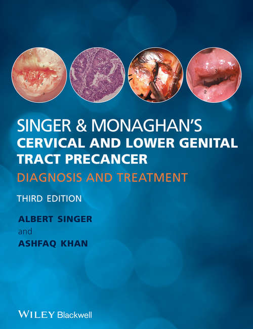 Book cover of Singer & Monaghan's Cervical and Lower Genital Tract Precancer