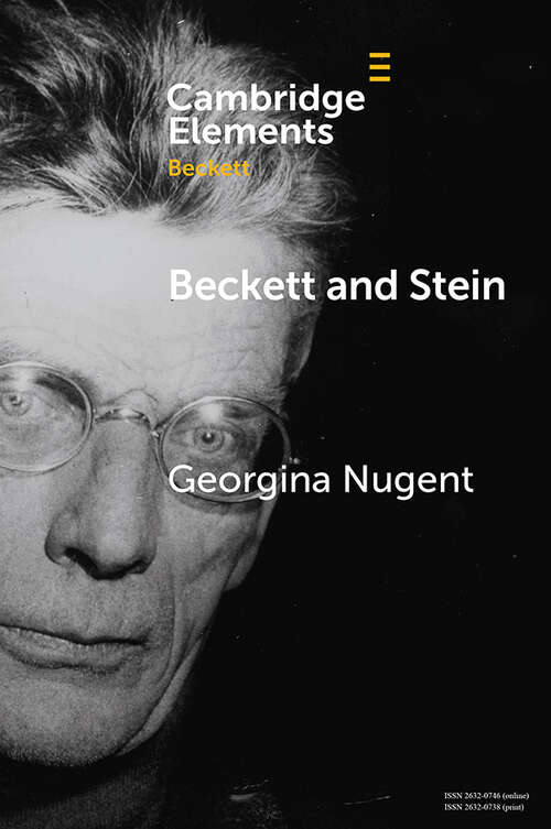 Book cover of Beckett and Stein (Elements in Beckett Studies)