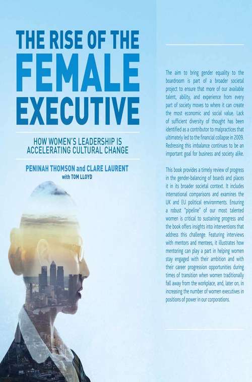 The Rise of the Female Executive: How Women's Leadership is Accelerating Cultural Change