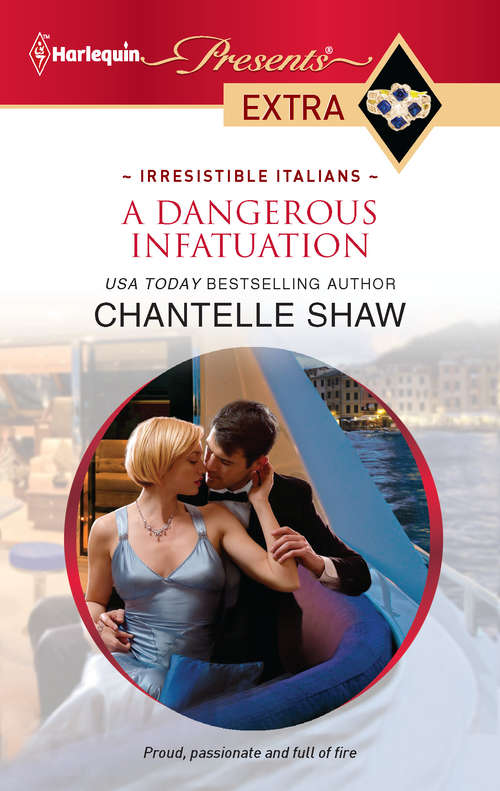 Book cover of A Dangerous Infatuation