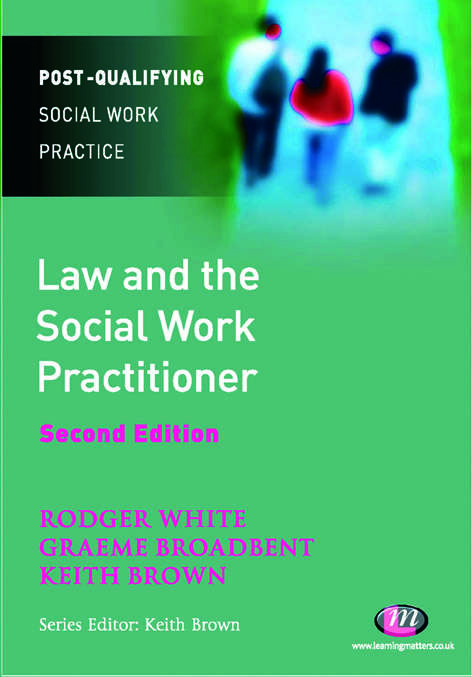Law and the Social Work Practitioner: A Manual for Practice