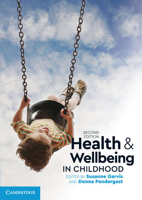 Book cover of Health and Wellbeing in Childhood