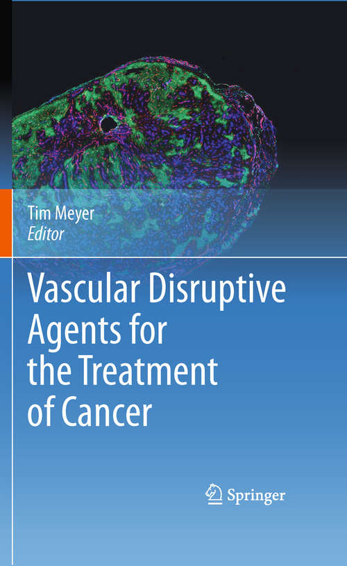 Book cover of Vascular Disruptive Agents for the Treatment of Cancer