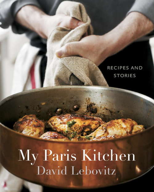Book cover of My Paris Kitchen