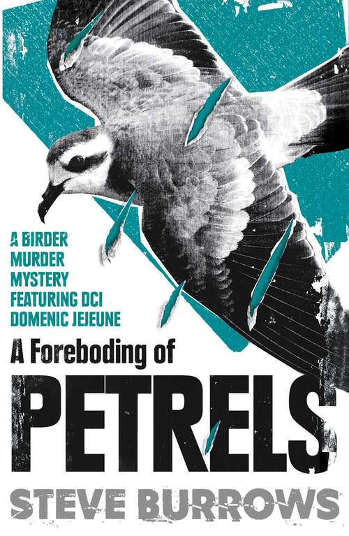 Book cover of A Foreboding of Petrels: Birder Murder Mysteries (Birder Murder Mysteries)