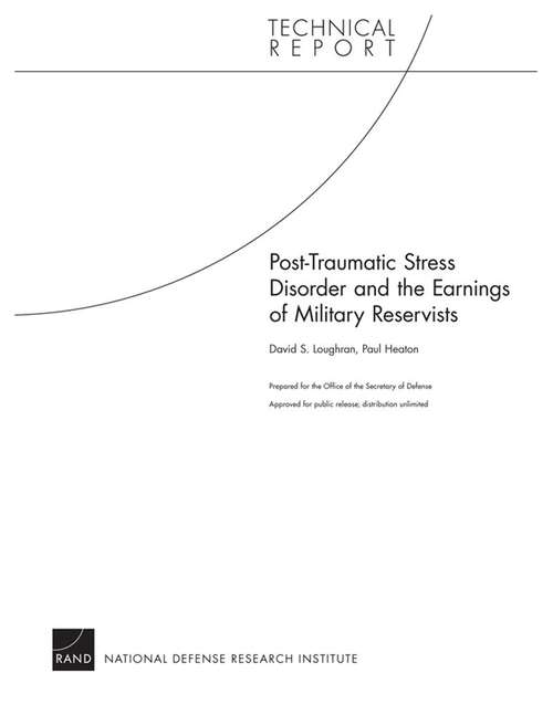 Post-Traumatic Stress Disorder and the Earnings of Military Reservists