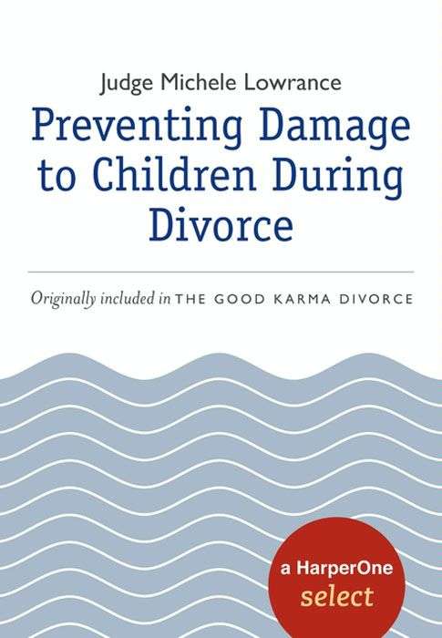 Book cover of Preventing Damage to Children During Divorce
