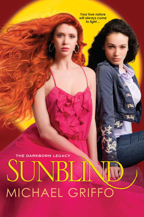 Book cover of Sunblind (The Darkborn Legacy)