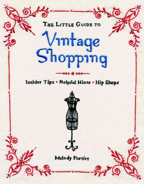 Book cover of The Little Guide to Vintage Shopping