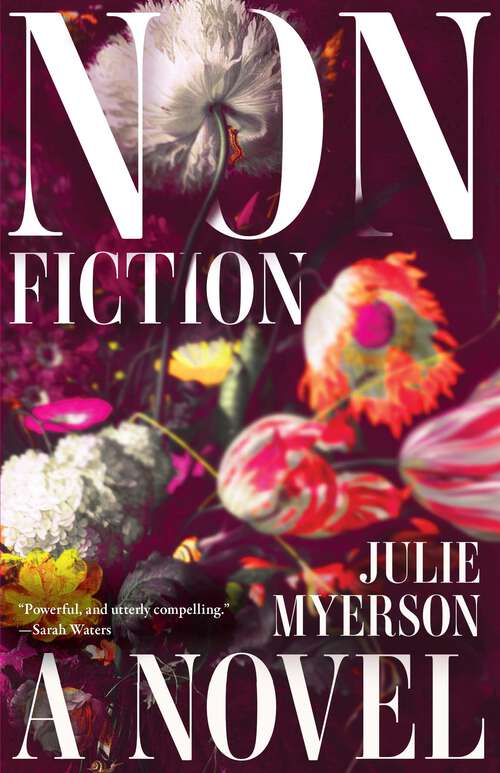 Book cover of Nonfiction: A Novel