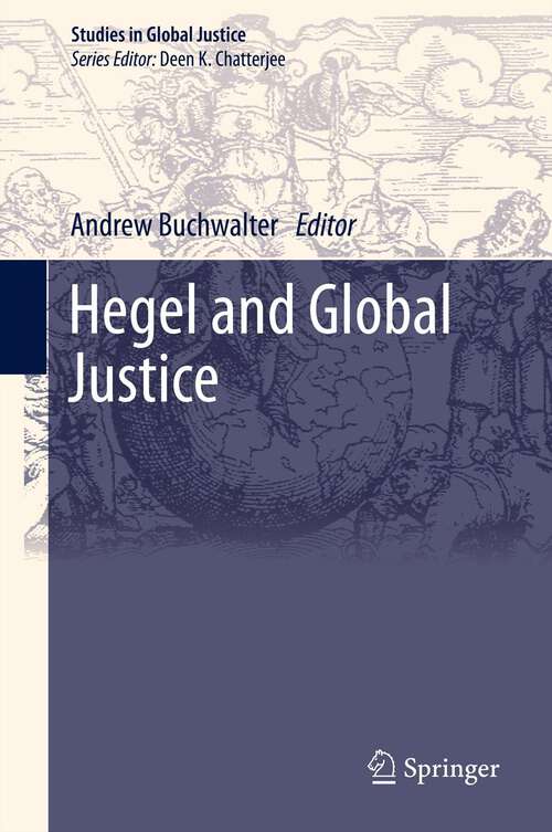 Book cover of Hegel and Global Justice