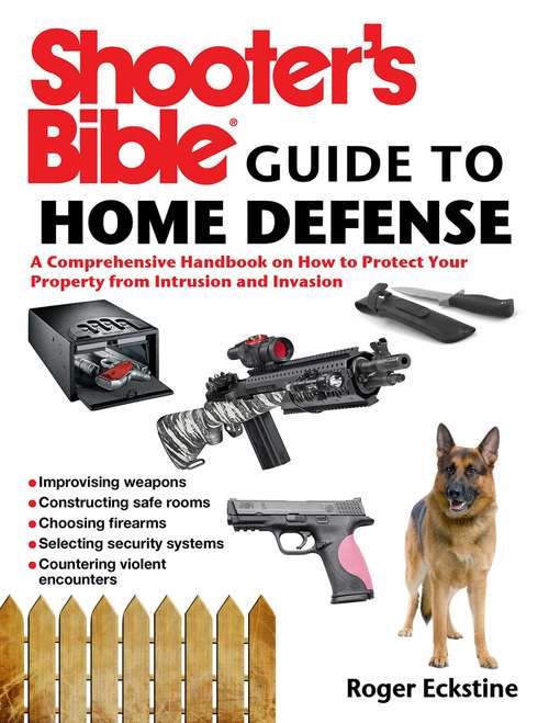 Book cover of Shooter's Bible Guide to Home Defense