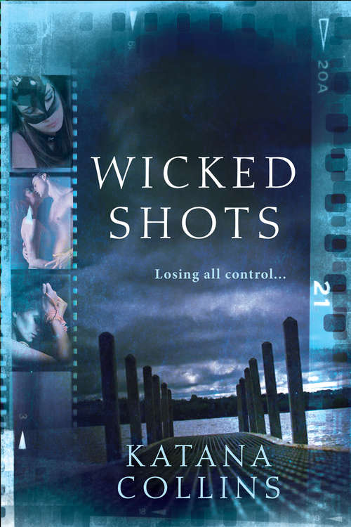 Book cover of Wicked Shots
