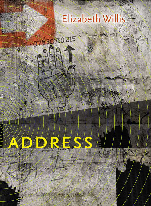 Book cover of Address (Wesleyan Poetry Series)