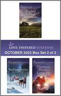 Love Inspired Suspense October 2023 - Box Set 2 of 2: Box Set 2 Of 2