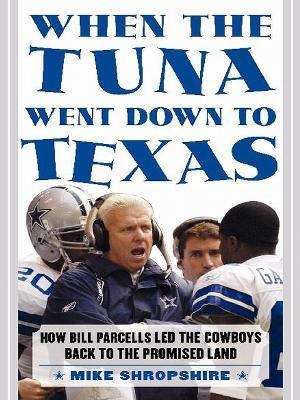 Book cover of When the Tuna Went Down to Texas