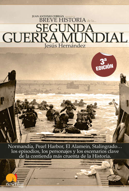 Book cover of Breve historia de la Segunda Guerra Mundial (Breve Historia)