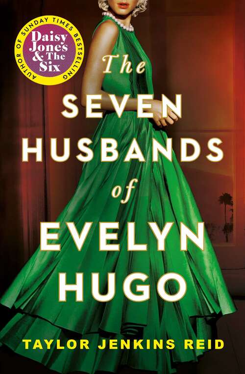 Book cover of Seven Husbands of Evelyn Hugo: Tiktok made me buy it!