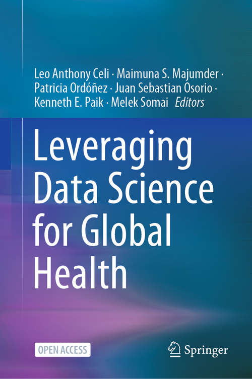 Leveraging Data Science for Global Health
