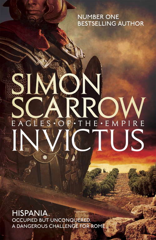 Book cover of Invictus (Eagles of the Empire 15) (Eagles Of The Empire Ser.: Bk. 15)