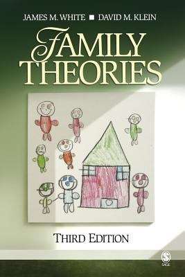 Family Theories (Third Edition)