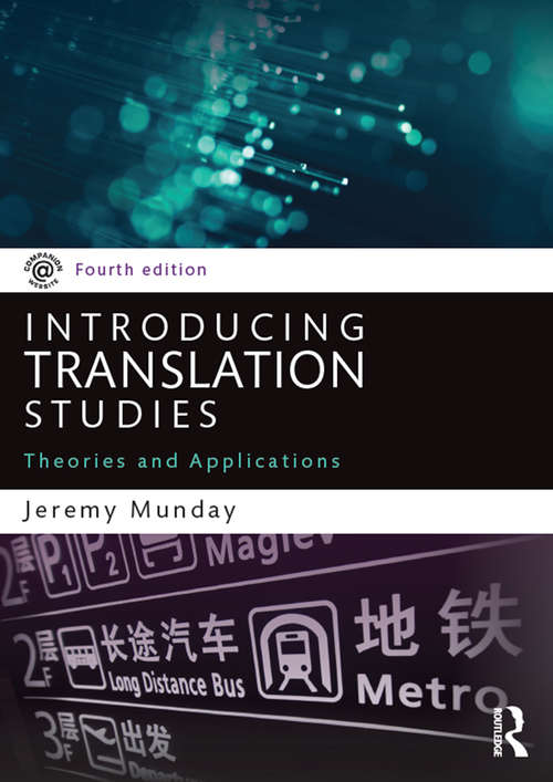 Book cover of Introducing Translation Studies: Theories and Applications
