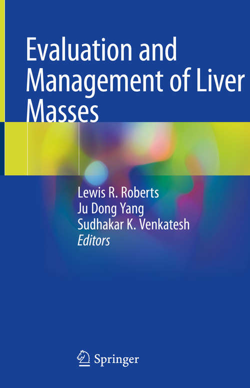 Evaluation and Management of Liver Masses