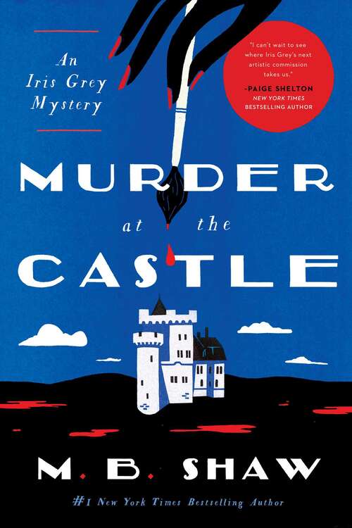 Book cover of Murder at the Castle: An Iris Gray Mystery