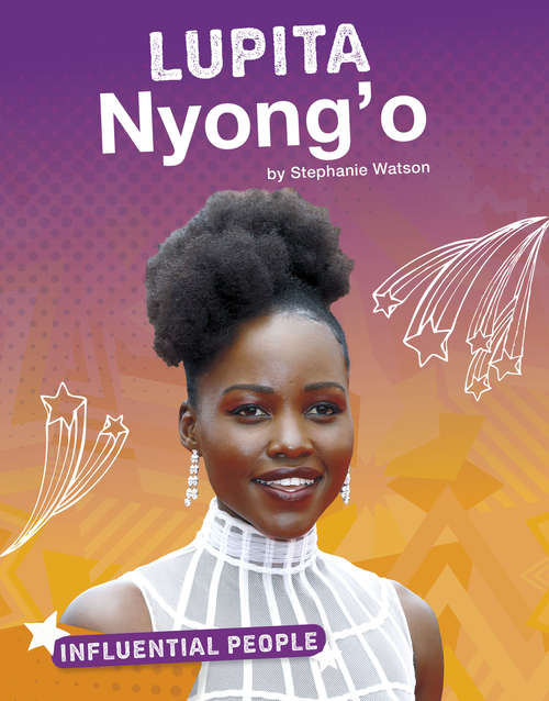 Book cover of Lupita Nyong'o (Influential People)
