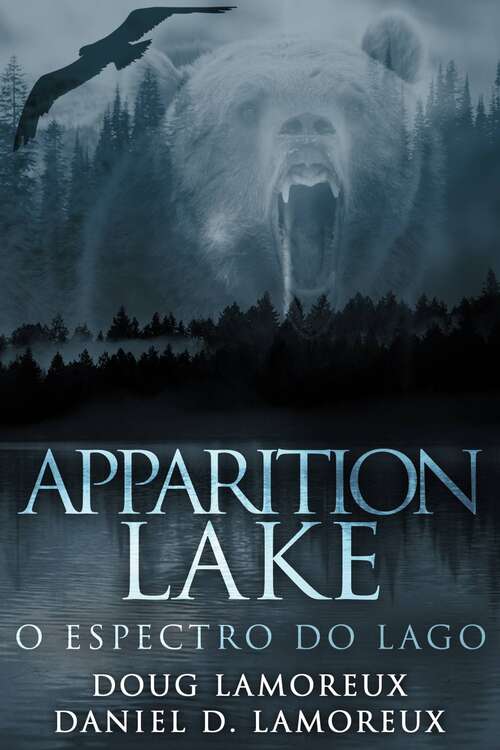 Apparition Lake: O Espectro do Lago