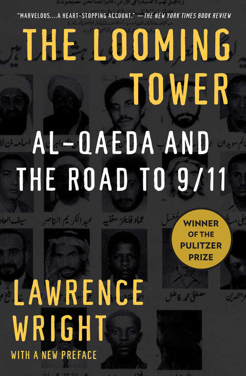 Book cover of The Looming Tower: Al-Qaeda and the Road to 9/11