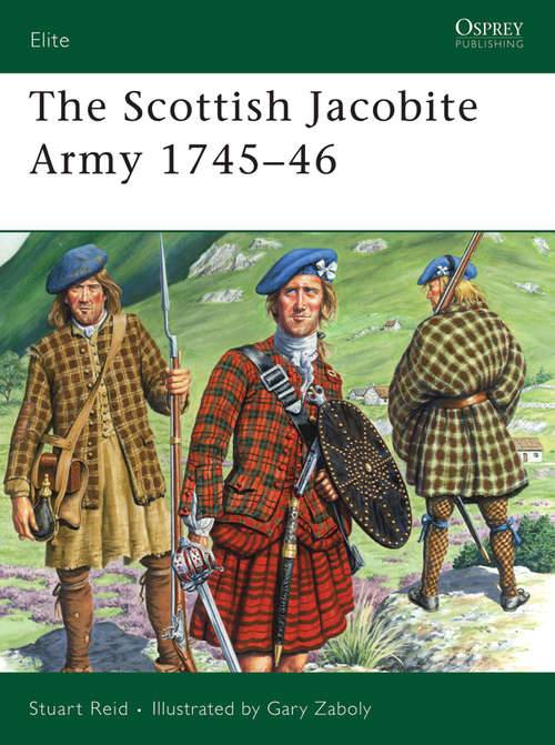 The Scottish Jacobite Army 1745-46