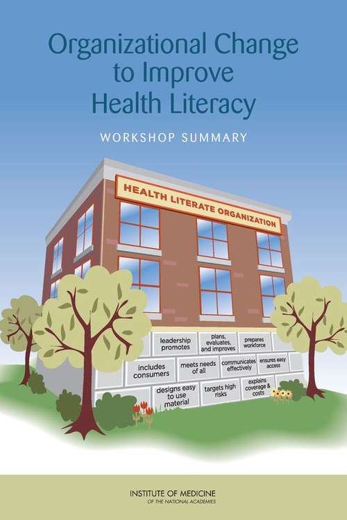 Organizational Change to Improve Health Literacy