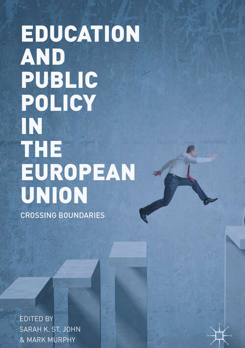 Book cover of Education and Public Policy in the European Union: Crossing Boundaries