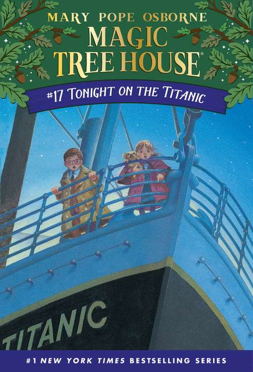 Book cover of Tonight on the Titanic (Magic Tree House #17)