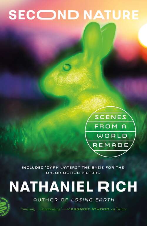Book cover of Second Nature: Scenes from a World Remade