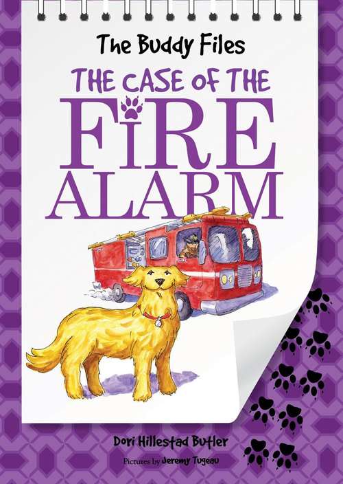 The Case of the Fire Alarm (The Buddy Files #4)