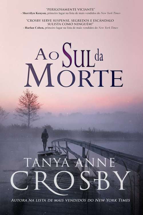 Book cover of Ao Sul da Morte