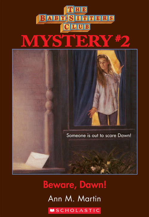 Book cover of The Baby-Sitters Club Mysteries #2: Beware Dawn!