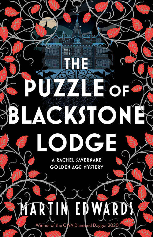 Book cover of The Puzzle of Blackstone Lodge (Rachel Savernake Golden Age Mysteries #3)