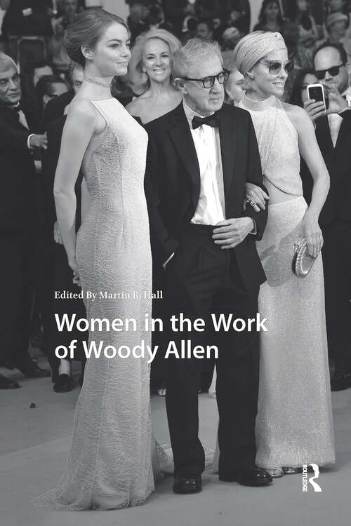 Book cover of Women in the Work of Woody Allen (1) (Transgressive Media Culture)