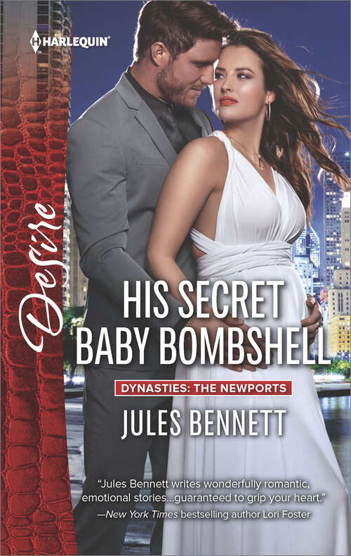 Book cover of His Secret Baby Bombshell: The Black Sheep's Secret Child His Secret Baby Bombshell His Illegitimate Heir (Dynasties: The Newports #4)