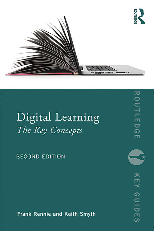 Book cover of Digital Learning: The Key Concepts (2) (Routledge Key Guides)